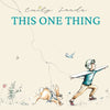 This One Thing - Paperback