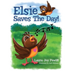 Elsie Saves The Day! - Paperback