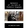 Narrative of the Life of Frederick Douglass - Hardcover