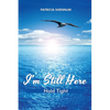 I'm Still Here: Hold Tight - Paperback