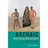 Archaic Modernism: Queer Poetics in the Cinema of Pier Paolo Pasolini - Hardcover