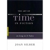 The Art of Time in Fiction: As Long as It Takes - Paperback