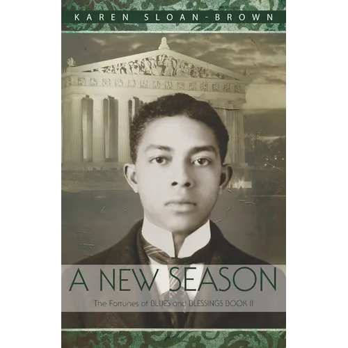 A New Season: The Fortunes of Blues and Blessings Book II - Paperback