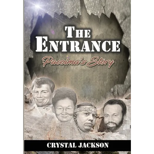The Entrance: Pacoima's Story - Paperback