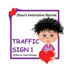 Traffic Sign 1: Zhou's Instructive Stories - Paperback