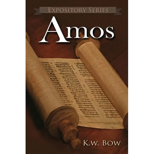 Amos: A Literary Commentary On the Book of Amos - Paperback