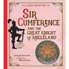 Sir Cumference and the Great Knight of Angleland: Measuring Angles - Paperback