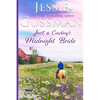 Just a Cowboy's Midnight Bride (Sweet Western Christian romance book 4) (Flyboys of Sweet Briar Ranch in North Dakota) Large Print Edition - Paperback