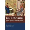 Jesus in John's Gospel: Structure and Issues in Johannine Christology - Paperback