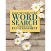 Large Print Bible Verse Word Search Puzzles for Encouragement: Learn Scripture, Inspirational Word Finds for All Ages - Paperback