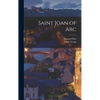 Saint Joan of Arc - Hardcover