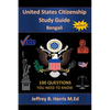 U.S. Citizenship Study Guide - Bengali: 100 Questions You Need To Know - Paperback