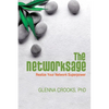 The Networksage: Realize Your Network Superpower - Paperback