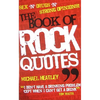 The Book of Rock Quotes - Paperback