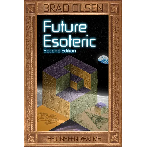Future Esoteric: The Unseen Realms Volume 2 - Paperback