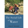 The Social Life of Water - Paperback
