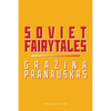 Soviet Fairytales - Paperback