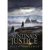 Sentinals Justice - Hardcover