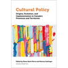 Cultural Policy: Origins, Evolution, and Implementation in Canada's Provinces and Territories - Paperback