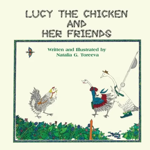 Lucy the Chicken and Her Friends - Paperback