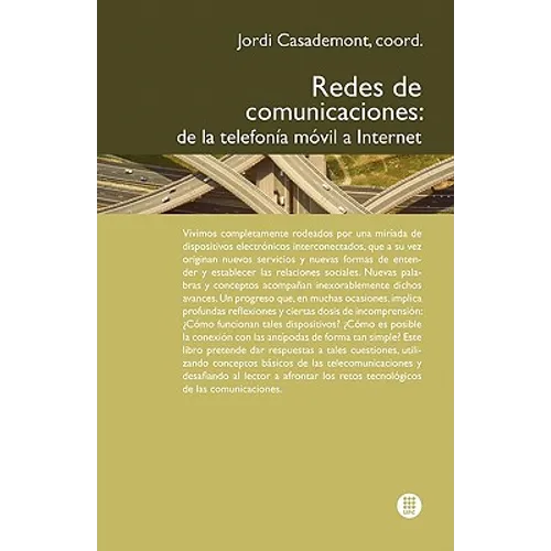 Redes de Comunicaciones. de la Telefon A M Bil a Internet - Paperback