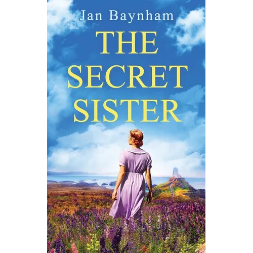 The Secret Sister: A breathtaking family saga set in WW2 Wales and sixties Sicily - Paperback
