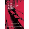 The Vél d'Hiv Raid: The French Police at the Service of the Gestapo - Paperback