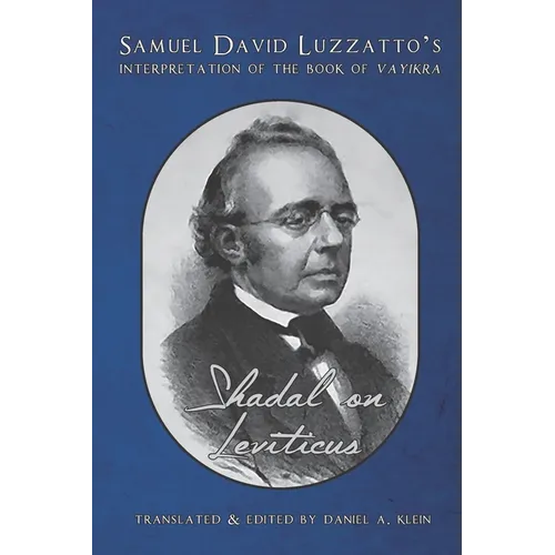 Shadal on Leviticus: Samuel David Luzzatto's Interpretation of the Book of Vayikra - Paperback
