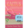 Cactus Christmas: A Texas Wine Trail Series - Paperback