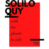 Soliloquy with the Ghosts in Nile - Paperback