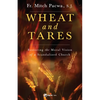 Wheat and Tares: Restoring the Moral Vision of a Scandalized Church - Paperback