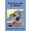 Truth of a Hopi: Stories Relating to the Origin, Myths and Clan Histories of the Hopi - Paperback