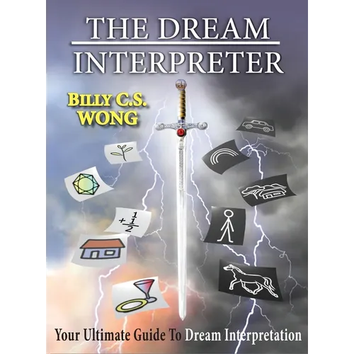 The Dream Interpreter: Your Ultimate Guide To Dream Interpretation - Hardcover