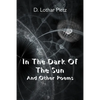 In The Dark Of The Sun: And Other Poems - Paperback