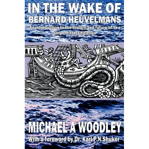 In the Wake of Bernard Heuvelmans - Paperback