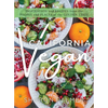 California Vegan: Inspiration and Recipes from the People and Places of the Golden State - Hardcover