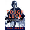 Tough Luck: Sid Luckman, Murder, Inc., and the Rise of the Modern NFL - Hardcover