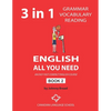 English - All You Need - Book 2: An Easy Fast Compact English Course - Grammar Vocabulary Reading - Paperback