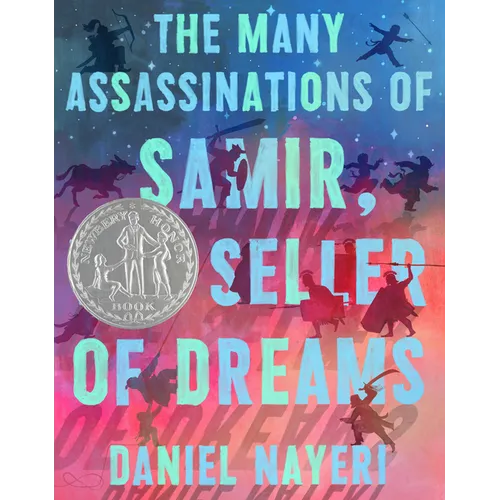 The Many Assassinations of Samir, the Seller of Dreams: Newbery Honor Award Winner - Hardcover