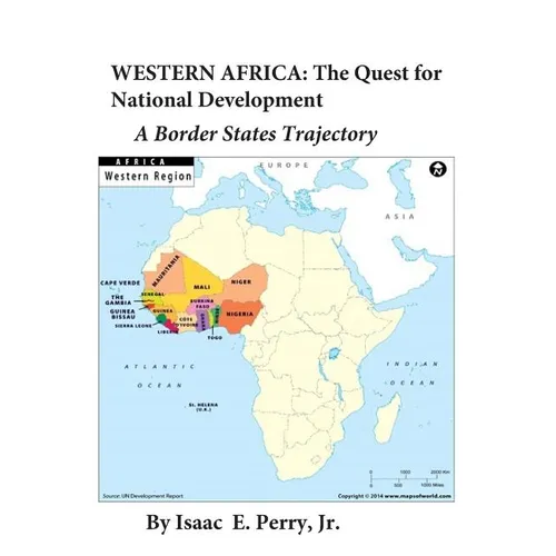 Western Africa: The Quest for National Development: A Border States Trajectory - Paperback