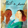 Martin & Anne: The Kindred Spirits of Dr. Martin Luther King, Jr. and Anne Frank - Hardcover