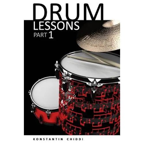 Drum Lessons. Part 1. - Paperback