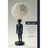 Black Atlas: Geography and Flow in Nineteenth-Century African American Literature - Paperback