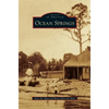 Ocean Springs - Hardcover