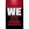 We: With the Introductory Chapter, The Revolution and Famine in Russia By H. G. Wells - Hardcover
