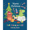 Merry Christmas coloring book for kids ages 4-12: 100 Christmas Coloring Pages, Santa Claus, Snowmen, Elves, Reindeers, Christmas Trees, Wreaths and M - Paperback