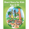 Short Story for Kids Age 6-12: Illustration Story Fairy Tales to Help Children Reduce Anxiety and Sleep Deeply! - Paperback