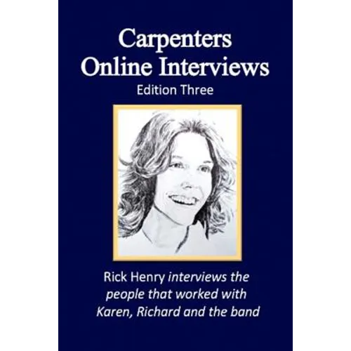 Carpenters Online Interviews Edition Three - Paperback
