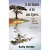 In the Shadow of the Lone Cypress - Paperback