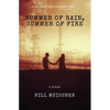 Summer of Rain, Summer of Fire - Paperback